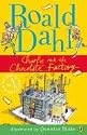 Charlie and the Chocolate Factory (My Roald Dahl)