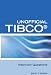 Unofficial TIBCO&reg; Business WorksT Interview Questions, Answers, and Explanations: TIBCO Certification Review Questions