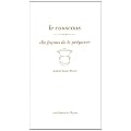 Le couscous : Dix fa�ons de le pr�parer