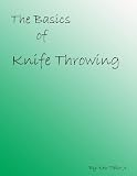 The Basics of Knife Throwing