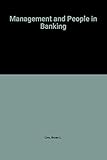 Management and people in banking