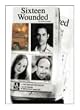 Sixteen Wounded (Library Edition Audio CDs)