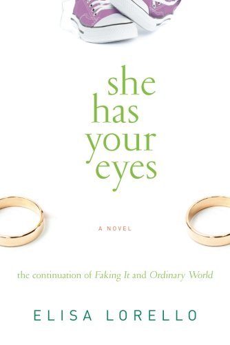 She Has Your Eyes (Faking It Book 3)