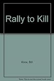 Rally to kill