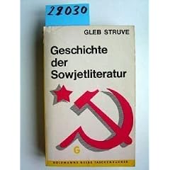 Geschichte der Sowjetliteratur. Goldmanns Gelbe Taschenb�cher. Band 1395 / 1396 / 1397.