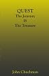 Quest: The Journey IS the Treasure