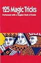 125 Magic Tricks with Cards