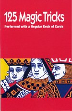 125 Magic Tricks with Cards