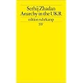 Anarchy in the UKR (edition suhrkamp)