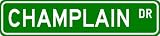 CHAMPLAIN Street Sign ~ Personalized Family Lastname Sign ~ Gameroom, Basement, Garage Sign Novelty** ALUMINUM