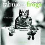 Fabulous Frogs 2009 Calendar