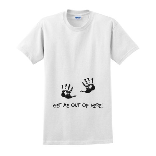 Get Me Out of Here Maternity Themed T-Shirt 4XL White
