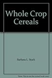 Whole-crop serials