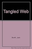 Tangled web