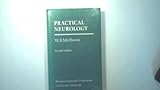 Practical neurology