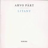 Arvo Pärt: Litany