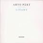 Arvo P�rt: Litany