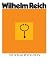 The Sexual Revolution: Toward a Self-Governing Character Structure
