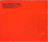 Revue Silent Poets  / To Come...