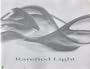 Rarefied Light 1991; Alaska's Annual Statewide Juried Photographic Exhibition