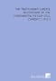 The Truth About Carlyle: An Exposure of the Fundamental Fiction Still Current [ 1913 ]