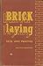 Bricklaying Skill and Practice