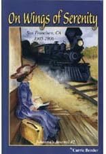 On Wings of Serenity (Johanna's Journal, Volume 2)