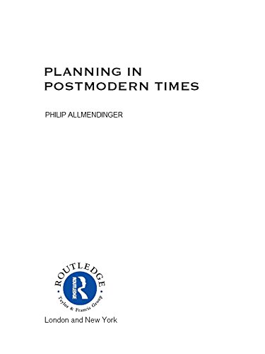 Planning in Postmodern Times (RTPI Library Series)