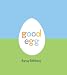 Good Egg