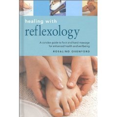 Healing With Reflexology (Healing With)