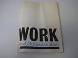 Work and the individual