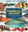 Barrons Books Tropical Aquarium Mini Encyclopedia Book