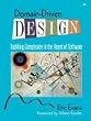 Domain-Driven Design: Tackling Complexity in the Heart of Software