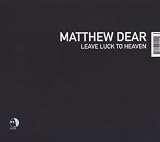 Leave Luck to Heaven