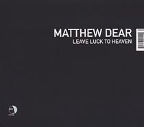Leave Luck To Heaven