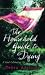 The Household Guide to Dying The Household Guide to Dying