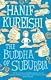 The Buddha of Suburbia