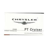 2008 CHRYSLER PT CRUISER Owners Manual User Guide by Chrysler