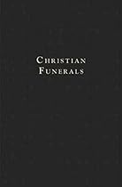 Christian Funerals Christian Funerals