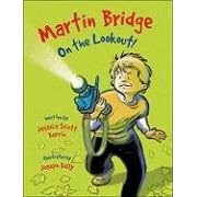 Martin Bridge: On the Lookout!