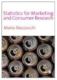 Statistics for Marketing and Consumer Research