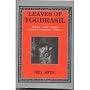 Leaves of Yggdrasil: A Synthesis of Rune Gods' Magic Feminine Mysteries Folklore (Llewellyn's Teutonic Magick Series)