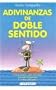 Adivinanzas de doble sentido (Spanish Edition)