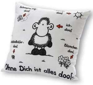 Sheepworld 40157 Ohne Dich ist alles doof Kissen, weiß