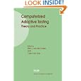 Computerized Adaptive Testing: Theory and Practice by Wim J. van der Linden and Cees A. W. Glas