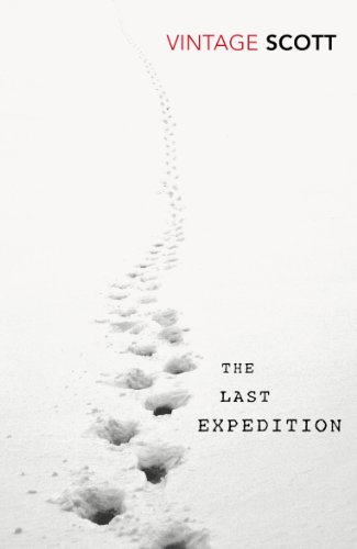 The Last Expedition (Vintage Classics)