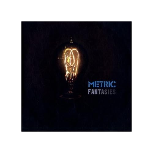 Metric Fantasies (2009 (dig) N listings