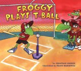 Froggy Plays T-ball (Froggy)