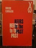 Heirs to the past