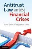 Antitrust law amidst financial crises